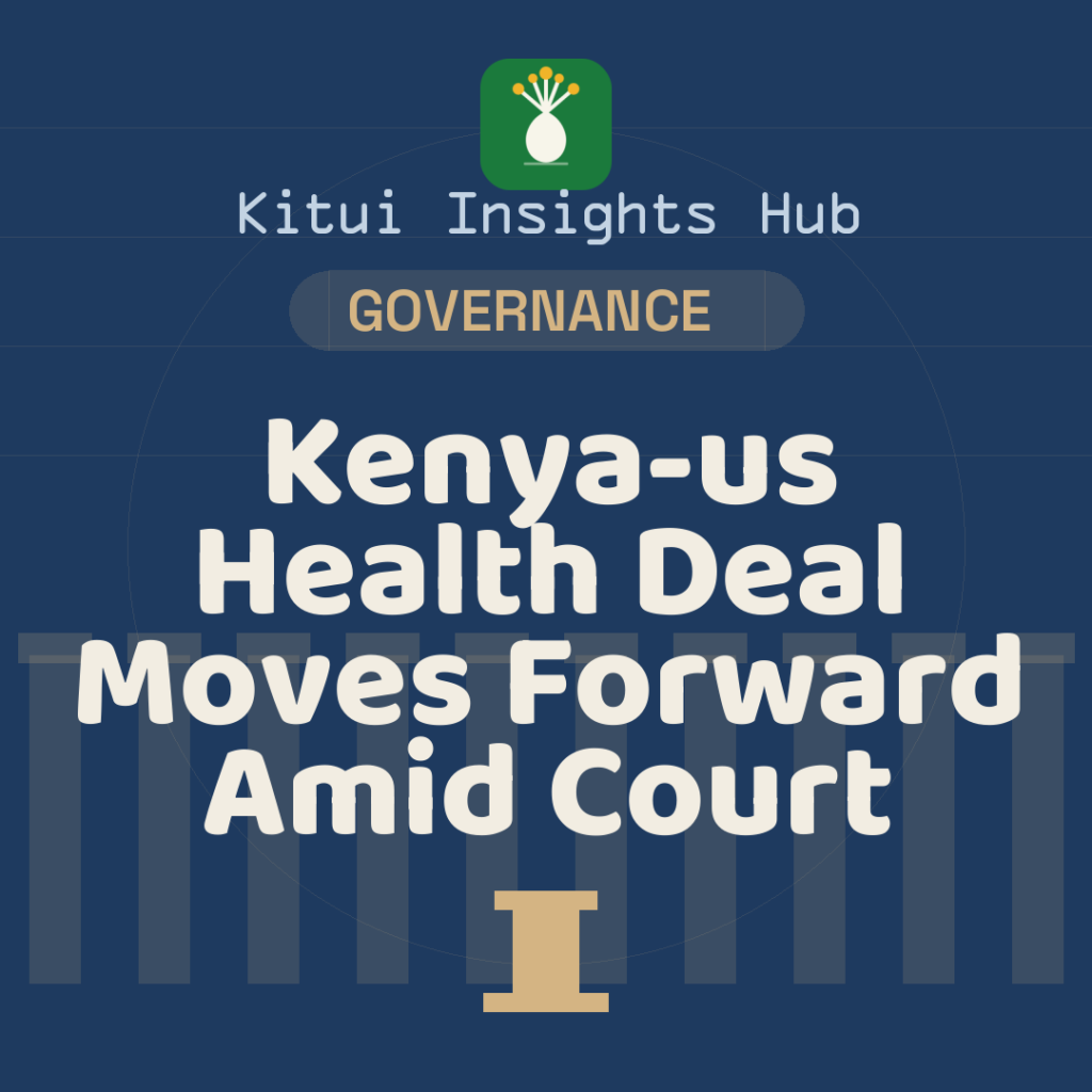 Kenya-US Health Deal Moves Forward Amid Court Battle